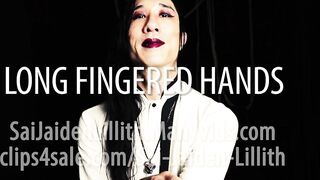 Lengthy Fingered Hands - Teaser - SaiJaidenLillith Solo