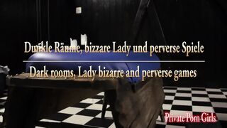 Darksome Rooms, Lady Extraordinary and Perverse Games