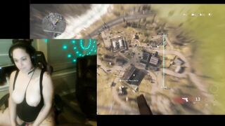 Squirting Gamer Wench plays Warzone with randoms and touches herself.