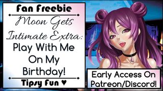Moon Gets Private Additional: Play With Me On My Birthday!