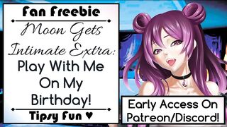 Moon Gets Private Additional: Play With Me On My Birthday!