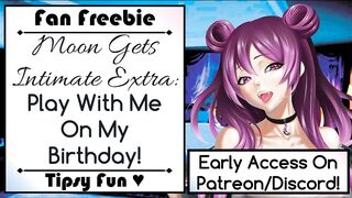 Moon Gets Private Additional: Play With Me On My Birthday!