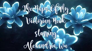 The Nape of My Victorian Neck Promo