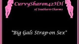 Curvy Sharon - Big Gals Strap-on Sex