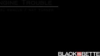 Chicks - Engine Trouble, Cutie Smalls and Nat Turner
