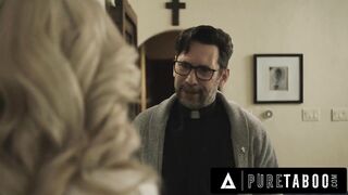 PURE TABOO Conservative Lexi Lore Confesses Concupiscent Thoughts To Priests Who Suggest To Purge Her Sin