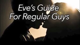 Eve's Guide for Regular Lads Video 15: Ethical Porn - Discussion and Advice by Eve's Garden