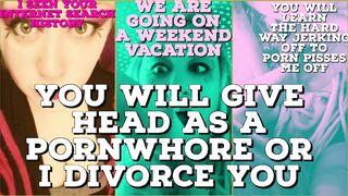 Seen your Search History U will be my pornwhore or I divorce u
