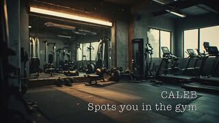 CALEB - Spots u at the gym (POV Audio, Str8 Bro)