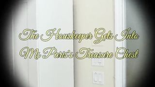 The Housekeeper Gets Into Ms Paris's Treasure Chest