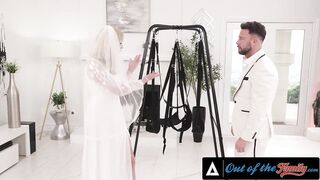 WITHOUT THE FAMILY - Bride Lexi Lore Gets Screwed In Sex Swing By Groom In Law On Wedding Day