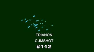 Trianon ejaculation #112