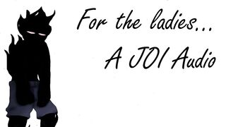 For the Ladies... - A JOI Audio