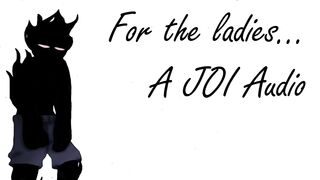 For the Ladies... - A JOI Audio