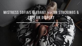 Headmistress Sofia’s Elegant Nylon Nylons & Feet on Display