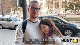 HUNT4K. I had no idea my Girlfriend was such a Whore and ready to screw a Stranger for cash