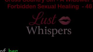 Cross Country Sin: a Widower’s Taboo Raunchy Healing Part 46 - English Audio Sex Story