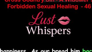 Cross Country Sin: a Widower’s Taboo Raunchy Healing Part 46 - English Audio Sex Story