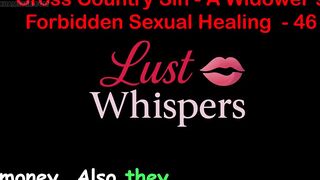 Cross Country Sin: a Widower’s Taboo Raunchy Healing Part 46 - English Audio Sex Story