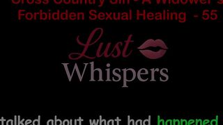 Cross Country Sin a Widower’s Raunchy Healing Part 55 - English Audio Sex Story