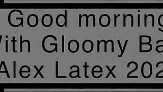 Wonderful Morning, Full - Alex Latex