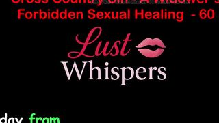 Cross Country Sin a Widower’s Illicit Raunchy Healing Part 60 - English Audio Sex Story