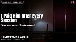 I Discovered Her the Massage Therapist Myself and I Paid Him Each Time · Cuckold Audio [ASMR][M4F]