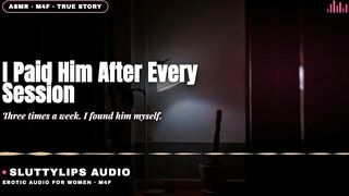 I Discovered Her the Massage Therapist Myself and I Paid Him Each Time · Cuckold Audio [ASMR][M4F]
