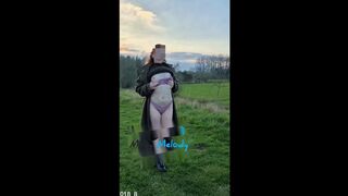 I stood with coat open in the field, purple underware out ?