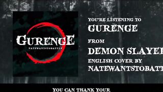 Demon Slayer Opening - Gurenge 【FULL English Dub Cover】Song by NateWantsToBattle