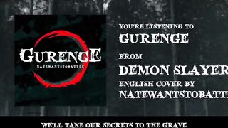 Demon Slayer Opening - Gurenge 【FULL English Dub Cover】Song by NateWantsToBattle
