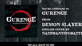 Demon Slayer Opening - Gurenge 【FULL English Dub Cover】Song by NateWantsToBattle
