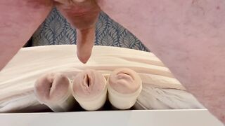 Banging my Fleshlight sex-toys. I go from one gap to the next—unfathomable into the throat, cunt, and booty