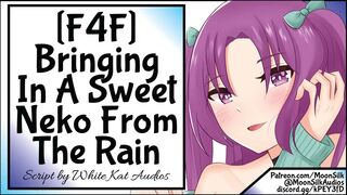 [F4F] [Neko Listener] Bringing In A Ravishing Neko From The Rain