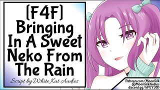 [F4F] [Neko Listener] Bringing In A Ravishing Neko From The Rain