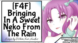 [F4F] [Neko Listener] Bringing In A Ravishing Neko From The Rain