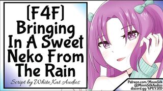 [F4F] [Neko Listener] Bringing In A Ravishing Neko From The Rain