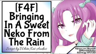 [F4F] [Neko Listener] Bringing In A Ravishing Neko From The Rain