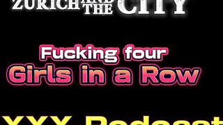 Banging four Beauties in a Row – xxx-Podcast