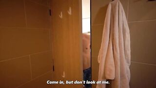 My roommate not ever misses an opportunity to show me his giant shlong in the shower