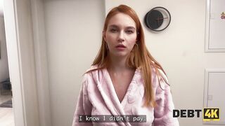DEBT4k. A Redhead with a Flawless Body Enticed the Debt collector