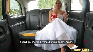 FakeTaxi - golden-haired BRIDE TO BE gets her constricted cunt filled with cum and knocked up by a stranger on the way to her wedding wearing her costume!