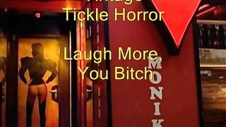 Vintage Tickle Horror - Laugh More, You Bitch (28-08-1974)