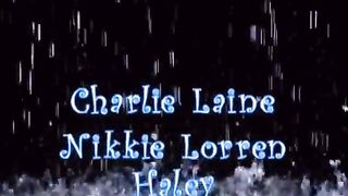 Nikki Loren,Hailey Paige and Charlie Laine