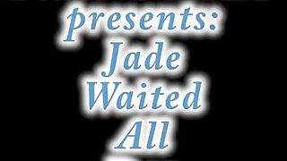 IWF - Jade waited all day