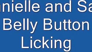 Danielle & Sarah BellyButton Lickle