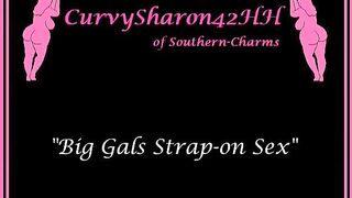 Big Gals Have Strap-on Sex