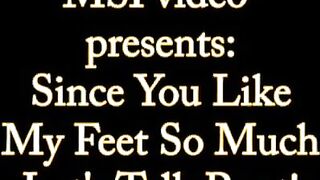 Since You Like My Feet So Much, Let's Talk Rent