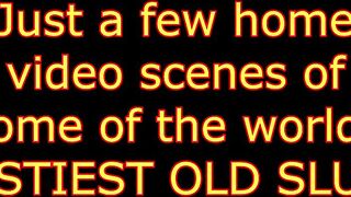 Home Scenes of Some of the World's Nastiest Grannies