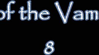 Prey of the Vampiress pt 8